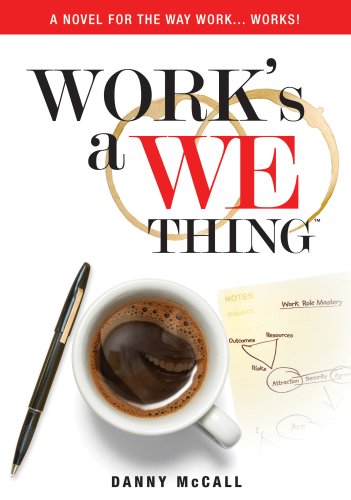 Stock image for Work's a We Thing for sale by SecondSale