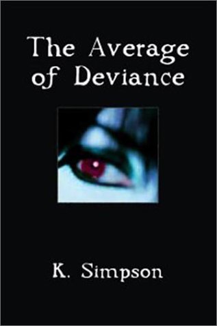 9780971815018: The Average of Deviance