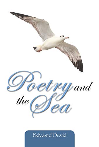 Beispielbild fr Poetry and the Sea zum Verkauf von Books From California