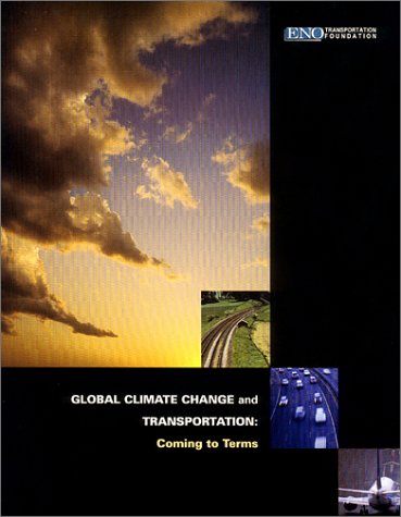 9780971817500: Title: Global Climate Change and Transportation Coming to