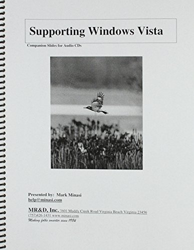 Mark Minasi's Supporting Vista Seminar (9780971818521) by Mark Minasi