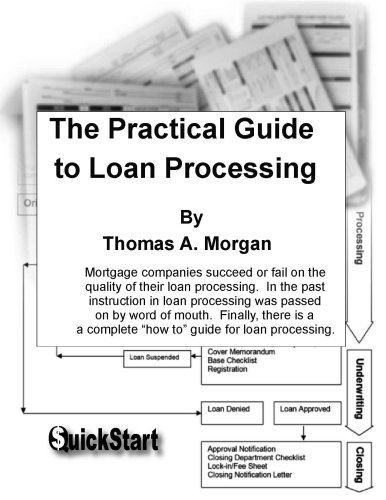Stock image for The Practical Guide to Loan Processing for sale by SecondSale