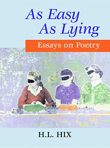 Beispielbild fr As Easy As Lying: Essays on Poetry zum Verkauf von Better World Books