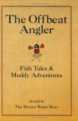 Stock image for The Offbeat Angler for sale by Alplaus Books