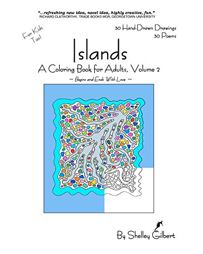 Stock image for Islands, A Coloring Book for Adults, Volume 2, 30 Hand-Drawn Drawings, 30 Poems for sale by Lucky's Textbooks