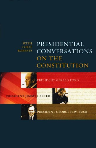 9780971841291: Presidential Conversations on the Constitution with Cokie Roberts