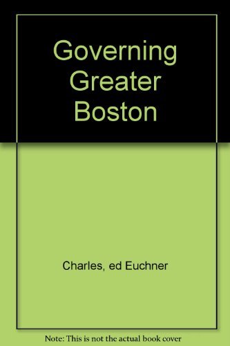 Stock image for Governing Greater Boston for sale by More Than Words