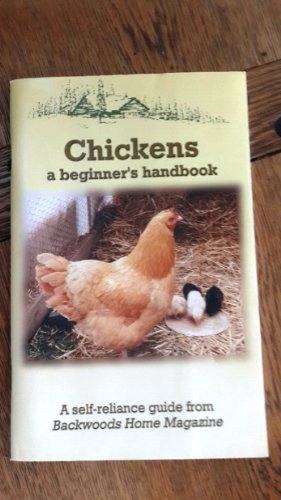 Stock image for Chickens: a Beginner's Handbook for sale by ThriftBooks-Atlanta