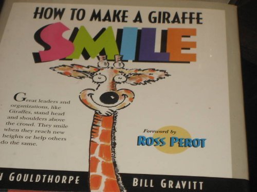 Stock image for How to Make a Giraffe Smile for sale by ThriftBooks-Atlanta