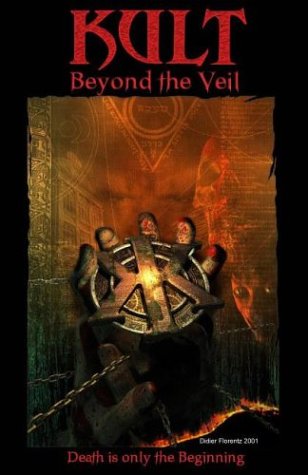 Kult: Beyond the Veil (Kult Roleplaying Game) (9780971860513) by Gullikson, Nils, And Ljungqvist, Stefan, And Amthor, Terry K