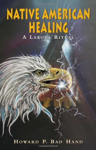 Beispielbild fr Native American Healing - A Lakota Ritual zum Verkauf von ThriftBooks-Dallas