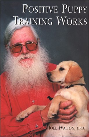 Imagen de archivo de Positive Puppy Training Works a la venta por HPB Inc.