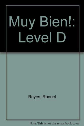 Stock image for Muy Bien!: Level D (Spanish Edition) for sale by ThriftBooks-Atlanta