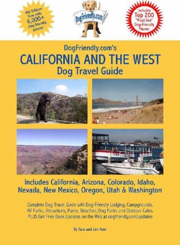 Imagen de archivo de Dogfriendly.com's California and the West Dog Travel Guide a la venta por PAPER CAVALIER US