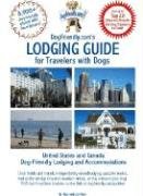 9780971874282: DogFriendly.com's Lodging Guide for Travelers with Dogs: United States and Canada Pet-friendly Lodging, Hotels and Accommodations