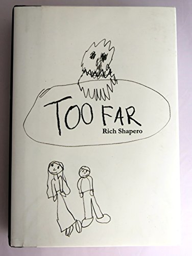 Stock image for Too Far for sale by Better World Books