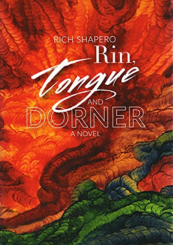 9780971880184: Rin, Tongue and Dorner