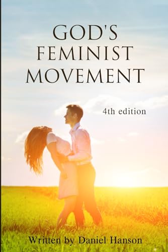 9780971894686: God's Feminist Movement