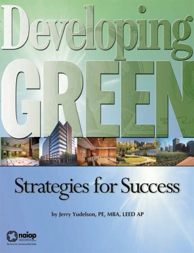 Beispielbild fr Developing Green: Strategies for Success zum Verkauf von Poverty Hill Books