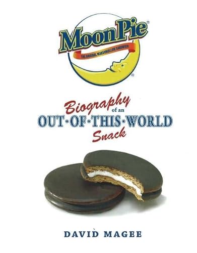 Stock image for Moonpie: Biography of an Out-of-this-world Snack for sale by HPB-Diamond