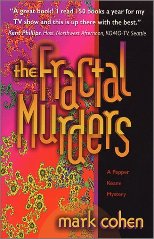 Beispielbild fr The Fractal Murders : A Pepper Keane Mystery zum Verkauf von Better World Books