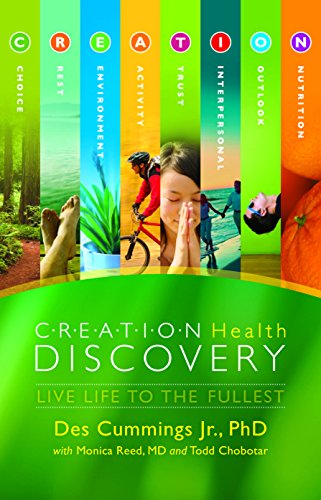 Beispielbild fr Creation Health Discovery: Live Life to The Fullest zum Verkauf von SecondSale