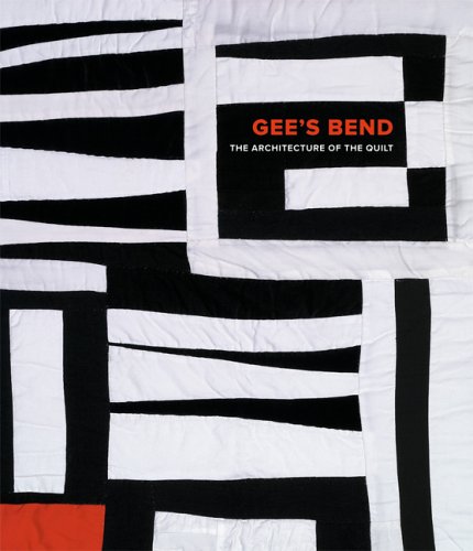 Stock image for Gee's Bend: The Architecture of the Quilt for sale by The Book Escape