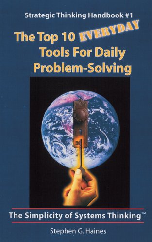 Stock image for The Top 10 Everyday Tools for Daily Problem Solving-Strategic Thinking Handbook #1 for sale by ThriftBooks-Dallas