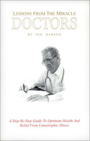 Imagen de archivo de Lessons from the Miracle Doctors a la venta por Jenson Books Inc