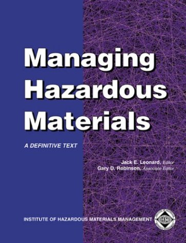 9780971922501: Managing Hazardous Materials