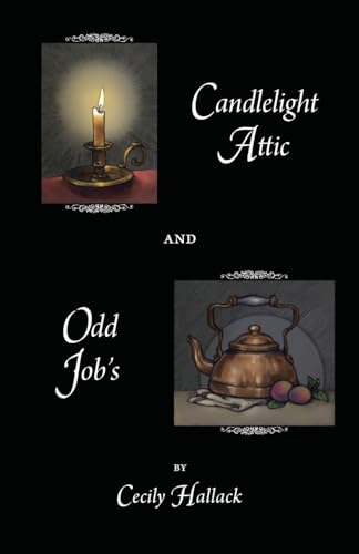 9780971923096: Candlelight Attic and Odd Job's