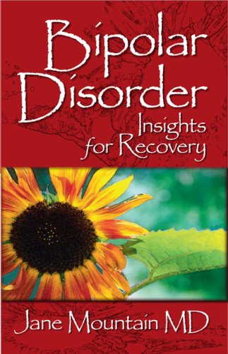 Imagen de archivo de Bipolar Disorder: Insights for Recovery a la venta por SecondSale