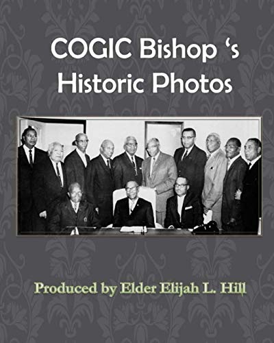 Beispielbild fr Cogic Bishop's Historic Photos: The Great Cloud of Witinesses zum Verkauf von Book Deals