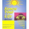 Beispielbild fr Renew Your Life : Improved Digestion and Detoxification zum Verkauf von Better World Books