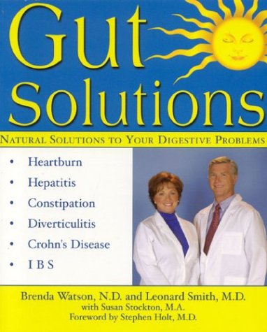 Beispielbild fr Gut Solutions: Natural Solutions to Your Digestive Problems zum Verkauf von Your Online Bookstore