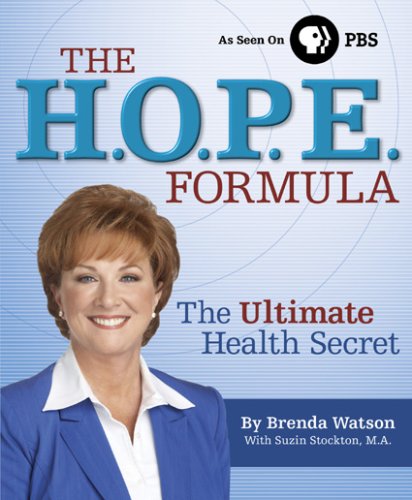 Beispielbild fr The H.O.P.E. Formula: The Ultimate Health Secret zum Verkauf von Your Online Bookstore