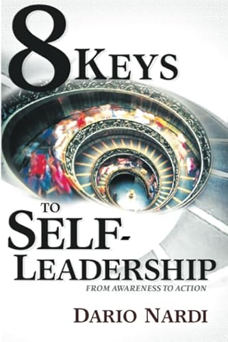 Stock image for 8 Keys to Self-Leadership : From Awareness to Action for sale by Better World Books: West