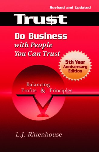 Beispielbild fr Do Business with People You Can Trust: Balancing Profits and Principles - Fifth Anniversary Edition zum Verkauf von ThriftBooks-Atlanta