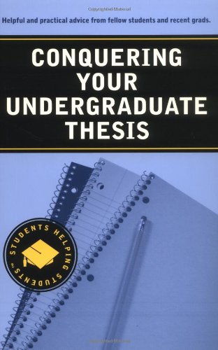 Stock image for Conquering Your Undergraduate Thesis for sale by Better World Books