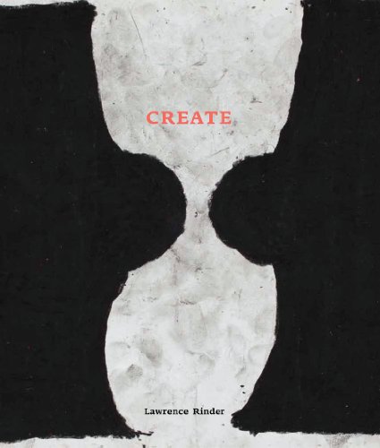 Create (9780971939790) by Rinder, Lawrence