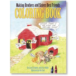 Imagen de archivo de Making Brothers and Sisters Best Friends Coloring Book a la venta por Once Upon A Time Books