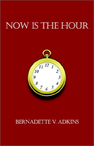 Stock image for Now Is the Hour for sale by Taos Books