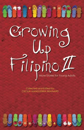 Imagen de archivo de Growing Up Filipino II: More Stories for Young Adults a la venta por More Than Words