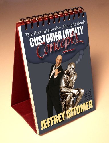 Stock image for Customer Loyalty Concepts: The First Interactive Thought Book for sale by HPB Inc.