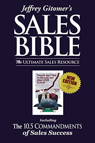 Imagen de archivo de Jeffrey Gitomer's The Sales Bible: The Ultimate Sales Resource a la venta por HPB-Ruby