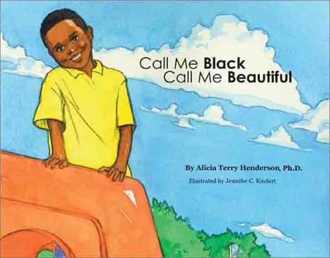 Stock image for Call Me Black Call Me Beautiful for sale by ThriftBooks-Atlanta