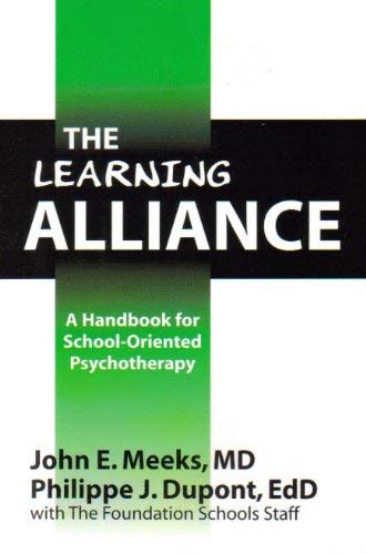 Stock image for The Learning Alliance: A Handbook for School-Oriented Psychotherapy for sale by Wonder Book