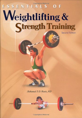 9780971958197: Essentials Of Weightlifting And Strength Training