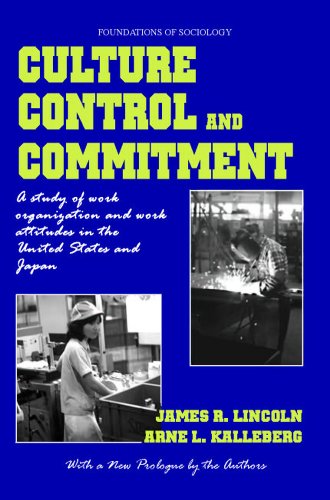 Beispielbild fr Culture, Control and Commitment: A Study of Work Organization and Work Attitudes in the United States and Japan zum Verkauf von Revaluation Books