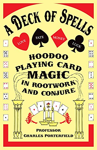 Stock image for A Deck of Spells: Hoodoo Playing Card Magic in Rootwork and Conjure for sale by HPB-Diamond